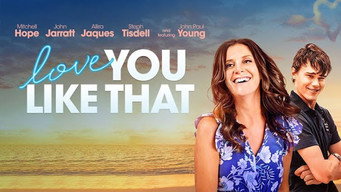 Love You Like That (2021)