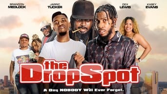 The Drop Spot (2022)