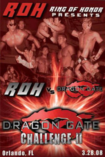 ROH: Dragon Gate Challenge II (2008)