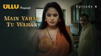 Main Yahan Tu Wahan - S1E01