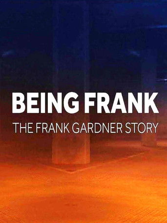 Being Frank - The Frank Gardner Story (2020)