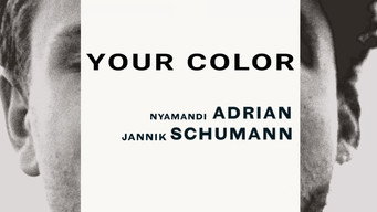 Your Color (2017)