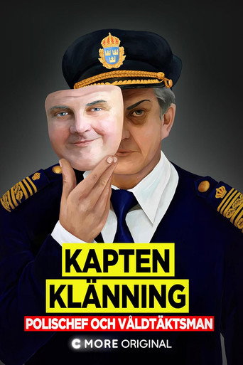 Kapten Kl&auml;nning - polischef och v&aring;ldt&auml;ktsman (2019)