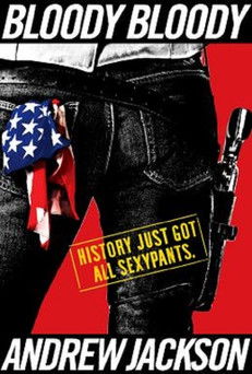 Bloody Bloody Andrew Jackson (2010)