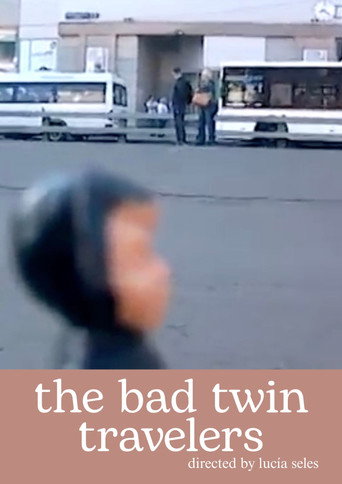 The Bad Twins Travelers (2020)
