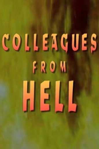 Colleagues From Hell (1989)