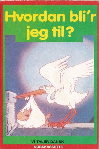 Hvordan bli'r jeg til?