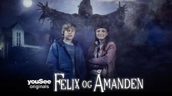 Felix og Åmanden - 1x01