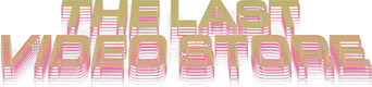The Last Video Store logo
