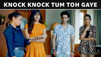 Episode 13 — Knock Knock Tum Toh Gaye