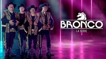 Bronco The Series (2019- )