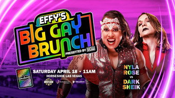 Effy's Big Gay Brunch 11 (2026)