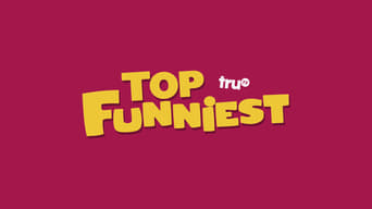 truTV Top Funniest (2013- )