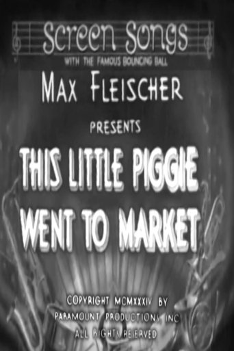 This Little Piggie Went to Market (1934)