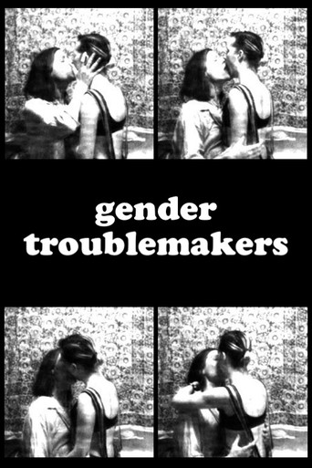 Gender Troublemakers
