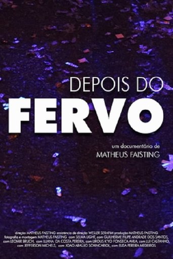 Poster for Depois do Fervo
