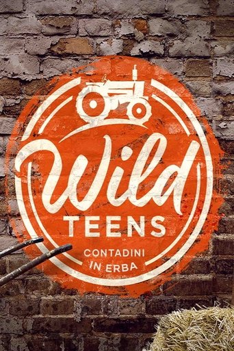 Wild Teens - Contadini in erba: Season 1