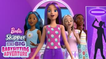 #2 Barbie: Skipper and the Big Babysitting Adventure