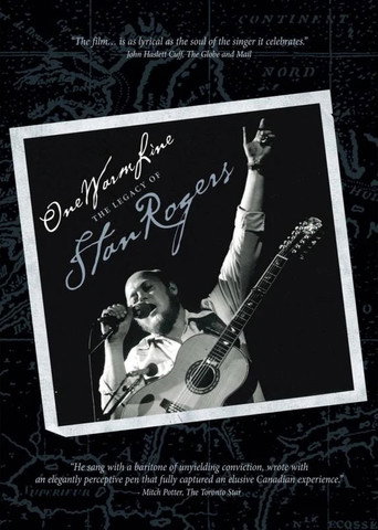 One Warm Line: The Legacy of Stan Rogers (1989)