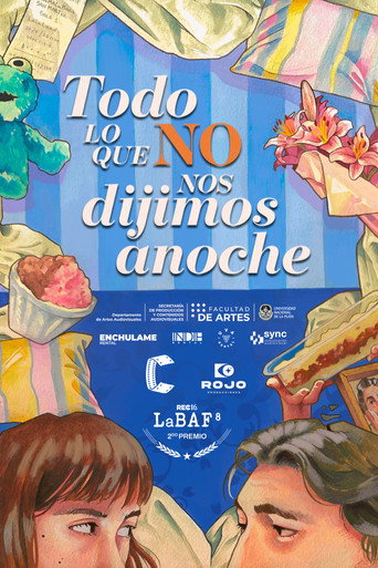 Todo lo que (no) nos dijimos anoche