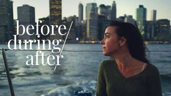 Before/During/After (2017)