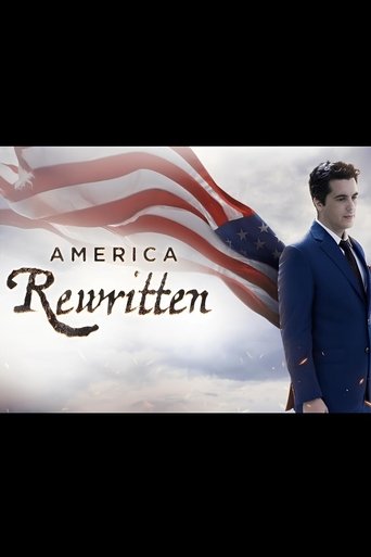 America Rewritten: What the World Would Lose if the US Constitution Was Erased poster