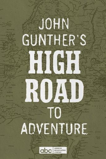 John Gunther's High Road (1959) John Gunther's High Road (1959)