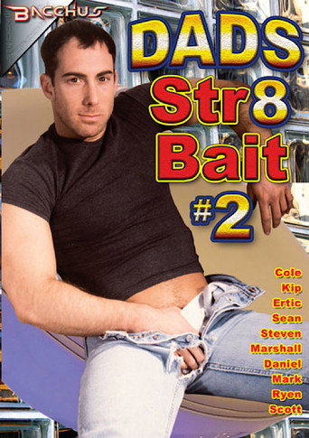 Dads Str8 Bait 2