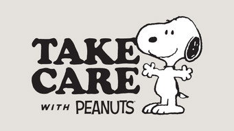 Take Care with Peanuts (2021-2025)