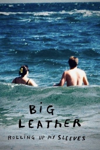 Big Leather: Rolling Up My Sleeves