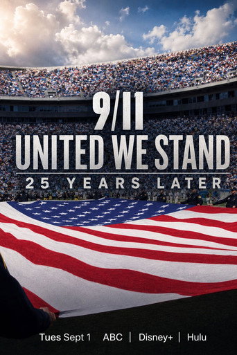 9/11: United We Stand - 25 Years Later