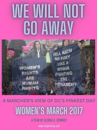We Will Not Go Away