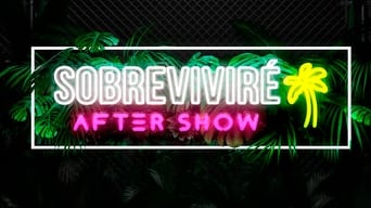 Sobreviviré: After Show - 2x01