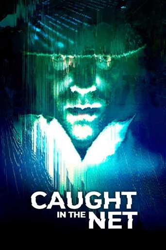 Caught in the Net