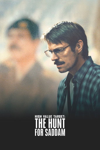 High Value Target: The Hunt for Saddam poster