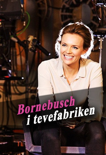 Bornebusch i tevefabriken - TopStrem