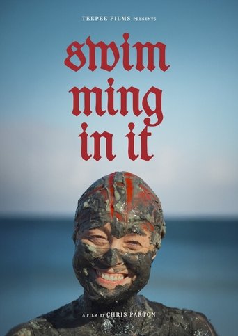 Swimming in It poster