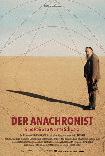 DER ANACHRONIST – Eine Reise zu Werner Schwarz