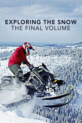 Exploring The Snow - The Final Volume en streaming 