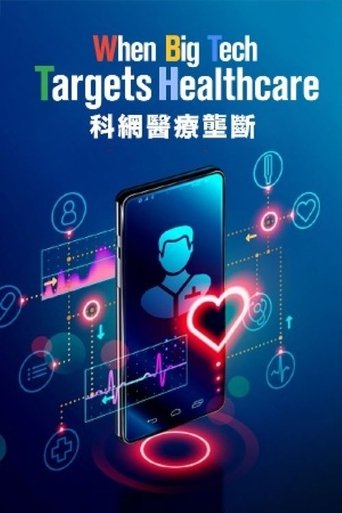 When Big Tech Targets Healthcare (2025)