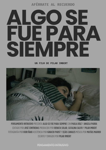 Algo se fue para siempre (2023)