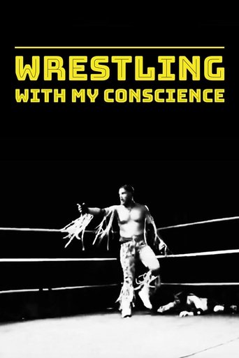 Wrestling with My Conscience poster