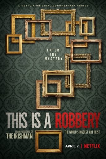 This is a Robbery: The World’s Biggest Art Heist (2021)