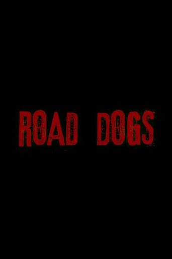 Road Dogs (2020) Road Dogs (2020)
