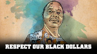Respect Our Black Dollars (2017)