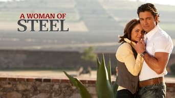 A Woman of Steel (2010)