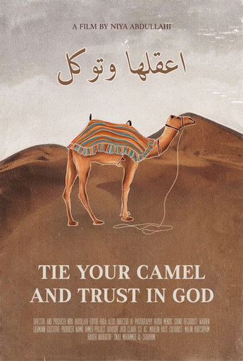 Tie Your Camel and Trust in God poster