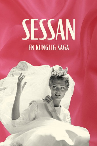 Sessan - en kunglig saga (2022)