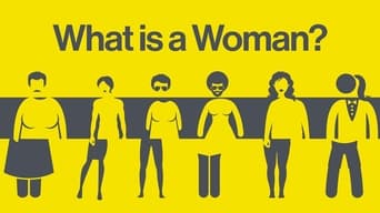 #4 What Is a Woman?