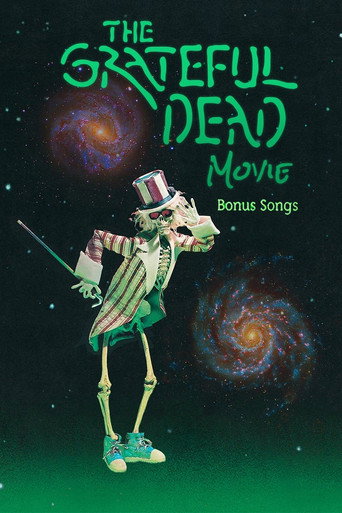 The Grateful Dead Movie: Bonus Songs
